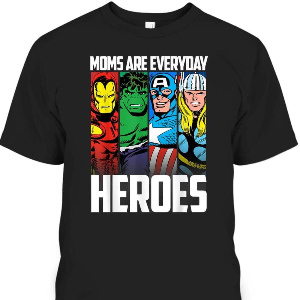 Marvel Mothers Day Tshirt Mom Are Everyday Heroes